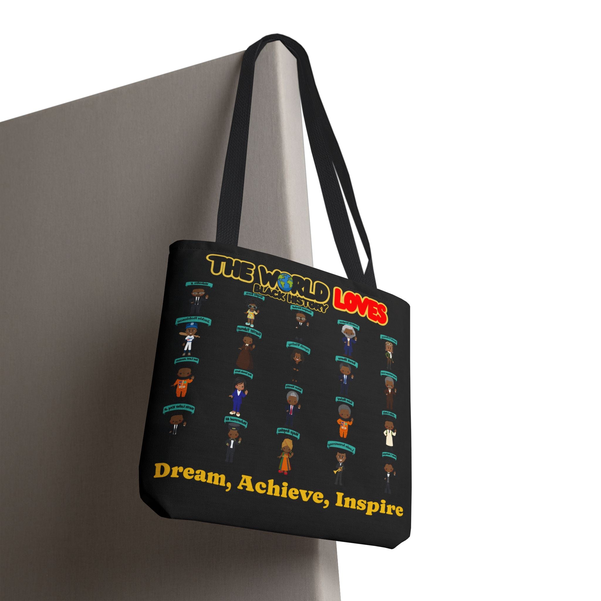 The World Loves™ Black History Tote — "Dream, Achieve, Inspire" Inspirational Tote Bag