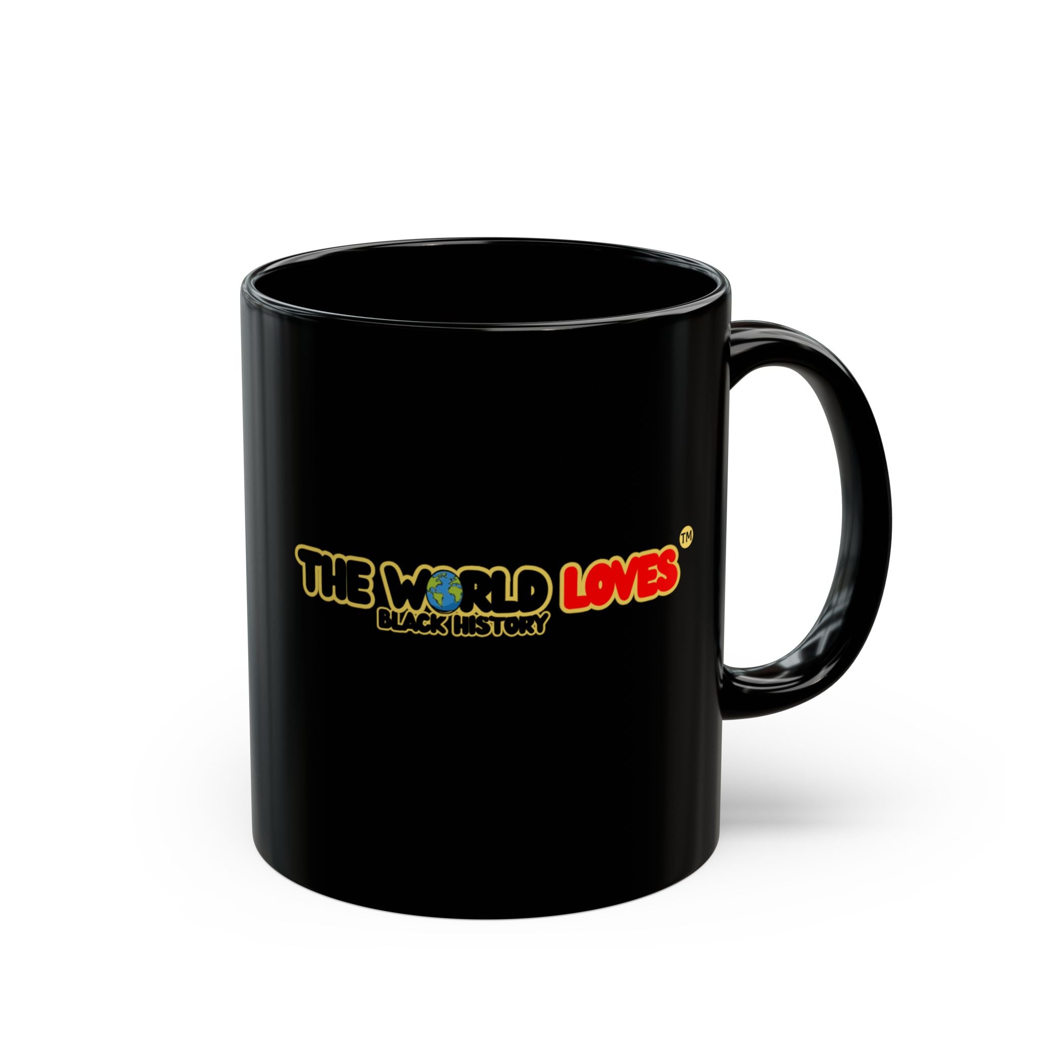 Copy of Black Mug - The World Loves: You can make a difference too (11oz & 15oz)