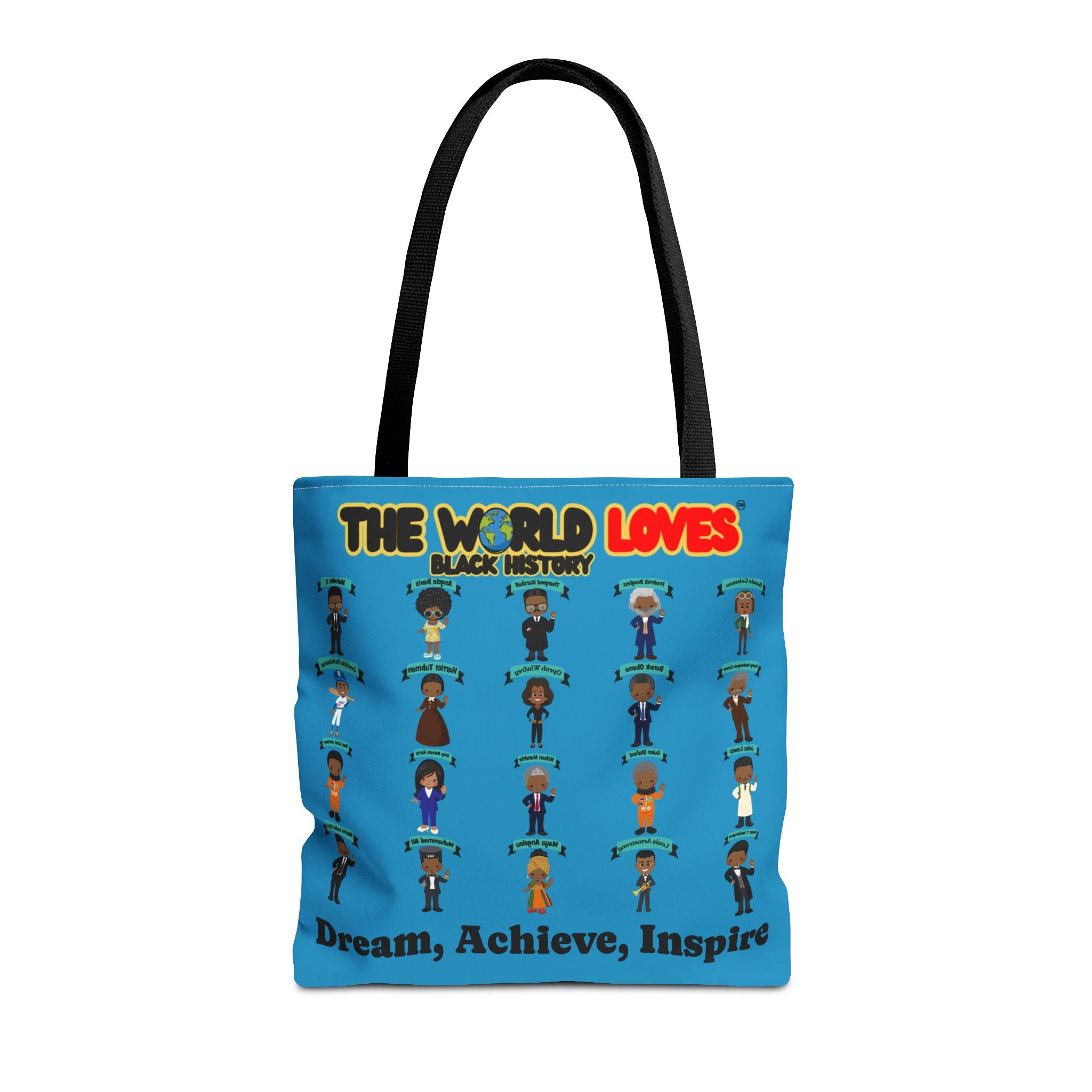 The World Loves™ Black History Tote — "Dream, Achieve, Inspire" Inspirational Tote Bag