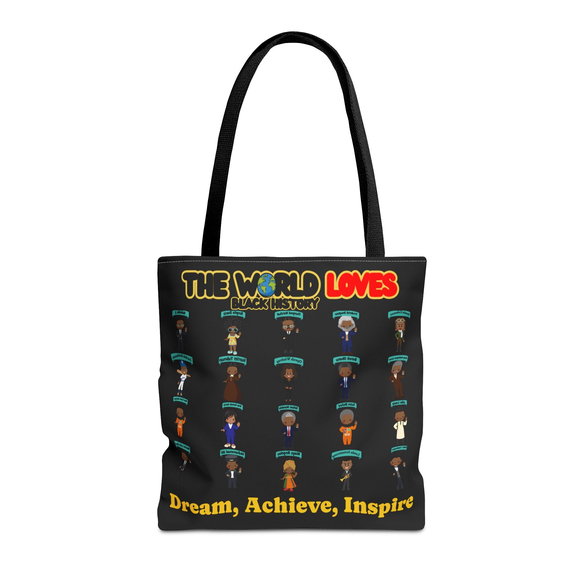 The World Loves™ Black History Tote — "Dream, Achieve, Inspire" Inspirational Tote Bag