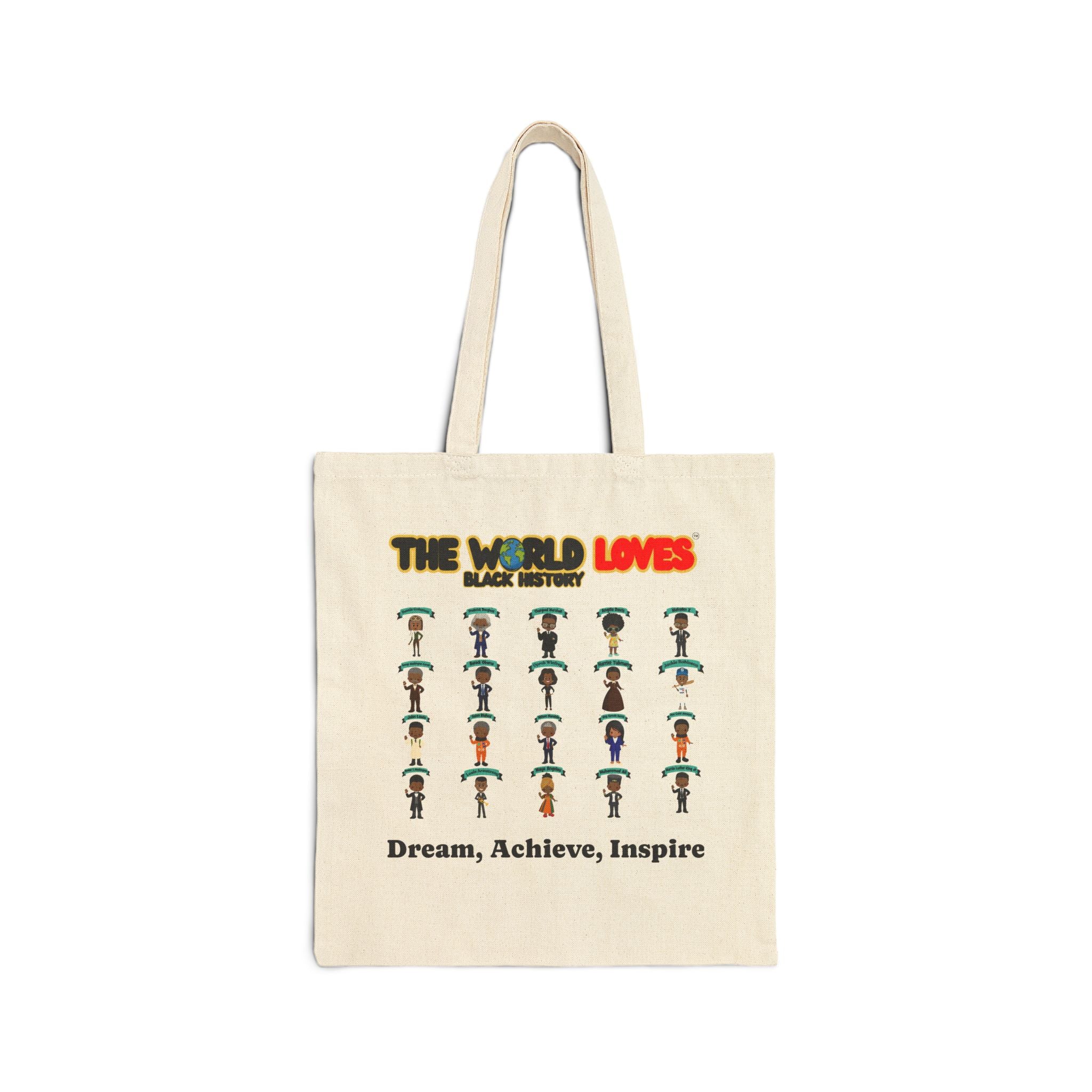 The World Loves™ Black History Canvas Tote — Dream • Achieve • Inspire